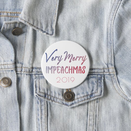 Very Merry Impeachmas | Red White Blue Impeachment Ronde Button 7,6 Cm (In situ)