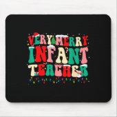 Very Merry Infant Teacher Funny Infant Squad Chris Muismat (Voorkant)