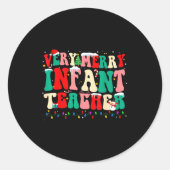 Very Merry Infant Teacher Funny Infant Squad Chris Ronde Sticker (Voorkant)