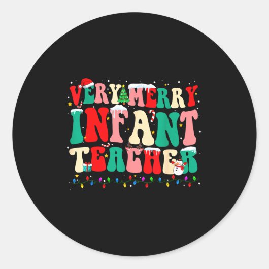 Very Merry Infant Teacher Funny Infant Squad Chris Ronde Sticker (Voorkant)