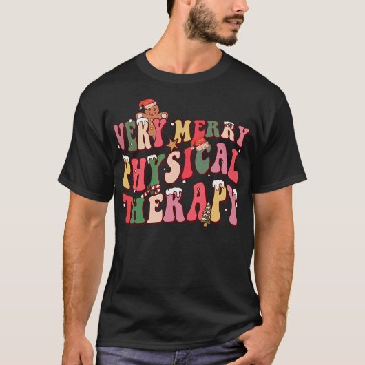 Very Merry Physical Therapy Physical Therapist T-shirt (Voorkant)