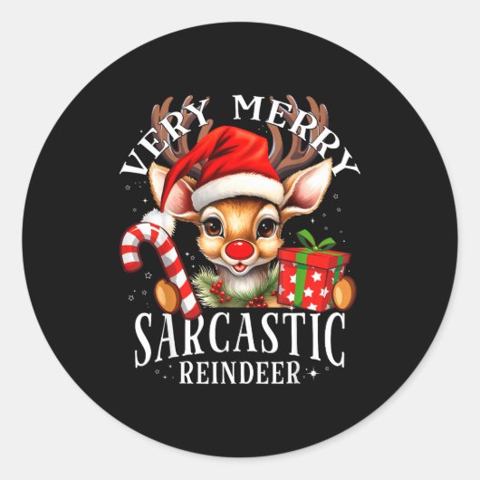Very Merry Sarcastic Reindeer Matching Christmas Ronde Sticker (Voorkant)