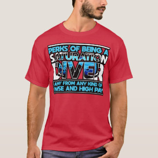Verzadiging Diver extraatje van het zijn van een v T-shirt