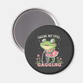 Verzakking maar nog steeds kokhalzen Funny Moederd Magneet (Voorkant / Achterkant)