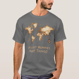 Verzamel Herinneringen Niet Dingen | Vintage Tshir T-shirt