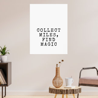 Verzamel Mijlen, Vind Magische Reisquote Poster