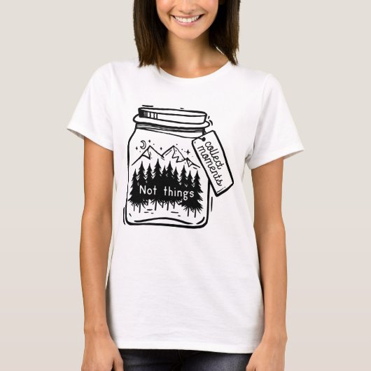 Verzamel momenten Cool Camping Quote T-shirt (Voorkant)