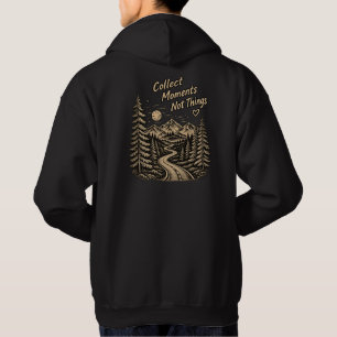 Verzamel Momenten Niet Dingen Bergavontuur Hoodie