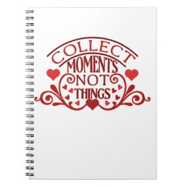 Verzamel momenten niet dingen notitieboek