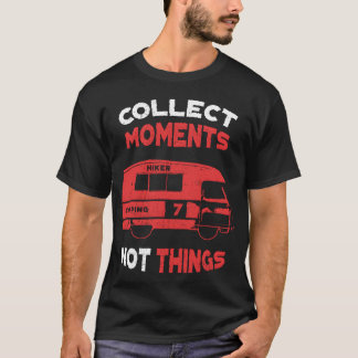 Verzamel Momenten Niets Positieve Camping Vibe gif T-shirt