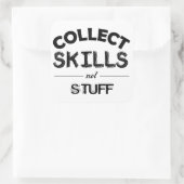 Verzamel vaardigheden niet stuipen vierkante sticker (Tas)