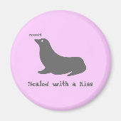 Verzegeld met een kus magneet (Voorkant)