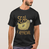 Verzegeling van de goedkeuring t-shirt (Voorkant)