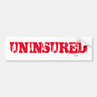VERZEKERD Geen verzekering Bumpersticker
