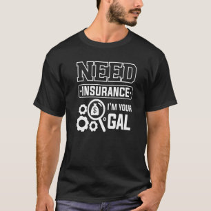 Verzekering Ik ben je meisjesbroer Actuarial Actu T-shirt