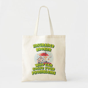 Verzekeringsagent die uw problemen kan oplossen tote bag