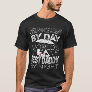 Verzekeringsagent door Dag wereld beste papa door T-shirt