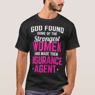 Verzekeringsagent voor vrouwen B T-shirt