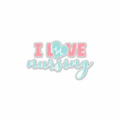 Verzekeringscadeau | I Love Nursing Sticker (Voorkant)