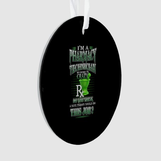 Verzekeringscadeau | Ik ben apotheker Ornament (voorkant)