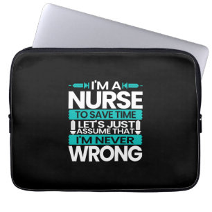 Verzekeringscadeau   Ik ben een verpleegster om ti Laptop Sleeve