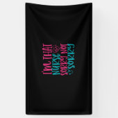 Verzekeringscadeau | Im dat de verpleegster het ni Spandoek (Verticaal)