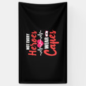 Verzekeringscadeau | Niet alle helden Draag kapsel Spandoek (Verticaal)