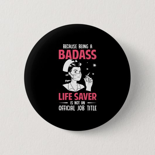 Verzekeringscadeau | Omdat het een badass is Ronde Button 5,7 Cm (Voorkant)