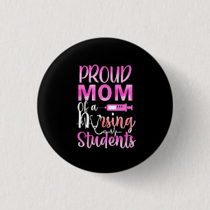 Verzekeringscadeau Ruw mam van een verpleegster Ronde Button 3,2 Cm