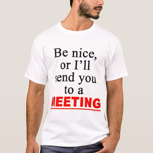 Verzend u naar een vergadering Sarcastic Office Hu T-shirt (Voorkant)