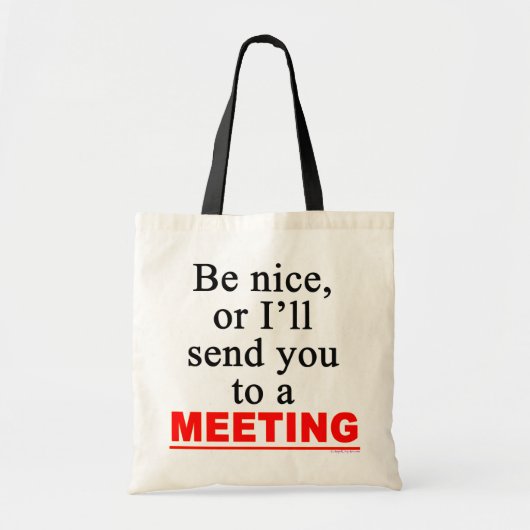 Verzend u naar een vergadering Sarcastic Office Hu Tote Bag (Voorkant)