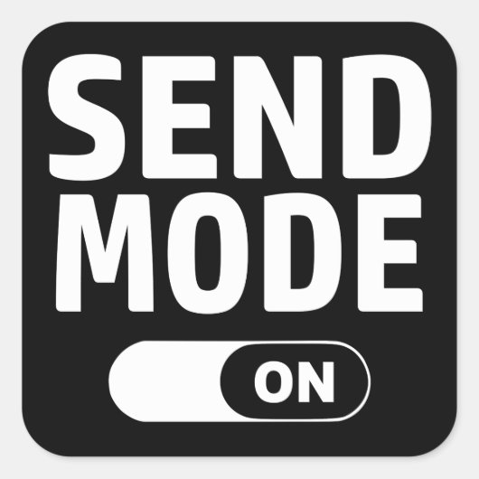 Verzendmodus ingeschakeld vierkante sticker (Voorkant)