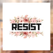 Verzet Bloemige Anti Trump Politieke Protest Raamsticker (Vel 2)