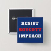 Verzet Boycot Impeach Yard Vierkante Button 5,1 Cm (Voorkant /achterkant)