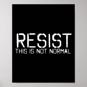 Verzet Dit Is Niet Normaal Grappig Anti-trump Cade Poster