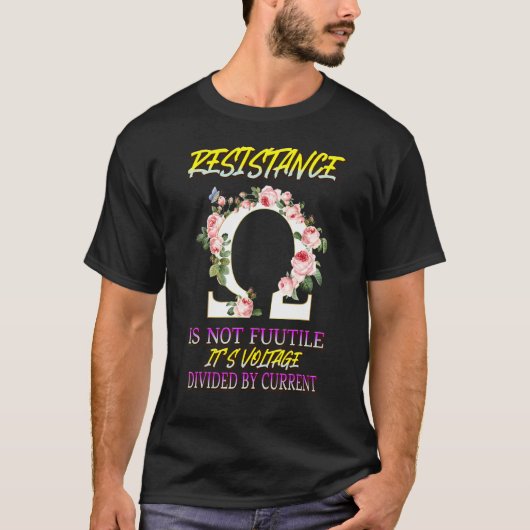 Verzet is geen hekel aan funny Electricia Funny Fu T-shirt (Voorkant)
