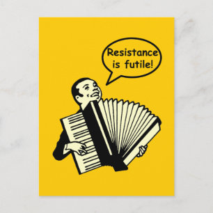Verzet is zinloos! (Accordion) Briefkaart