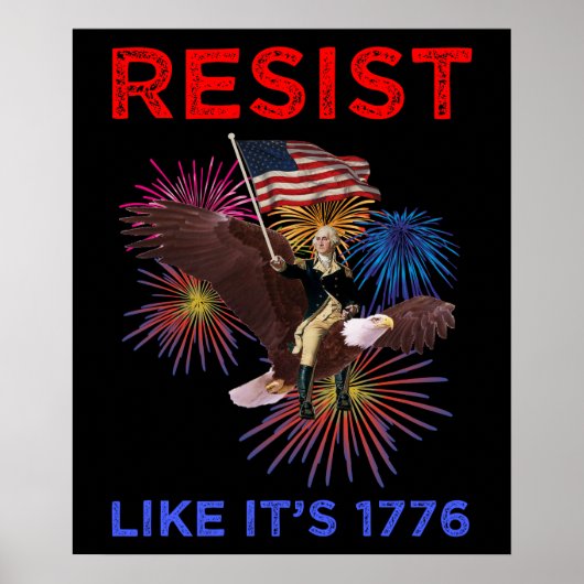 Verzet je alsof het 1776 is poster (Voorkant)