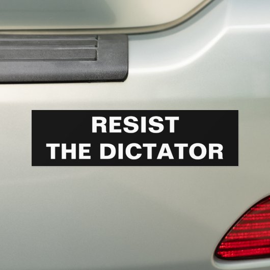 VERZET JE TEGEN DE DICTATOR BUMPERSTICKER (Op auto)