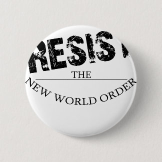Verzet me tegen de Nieuwe Orde van de Wereld Ronde Button 5,7 Cm