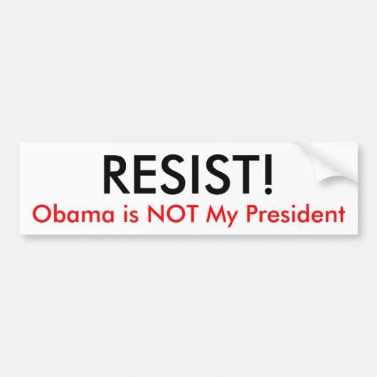 VERZET!, Obama is NIET mijn president Bumpersticker (Voorkant)