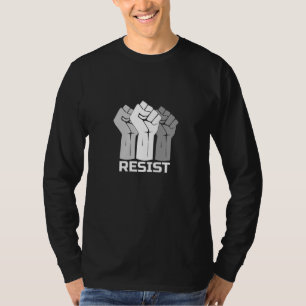 Verzet Opgeheven Vuisten Protest Ontwerp T-shirt