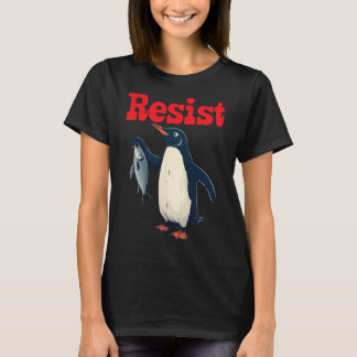 Verzet Pinguïn met Vis Protest Grappige Grafische  T-shirt
