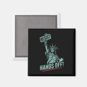 Verzet –protest Afblijven Statue Of Liberty Protes Magneet (Voorkant / Achterkant)