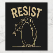 Verzet tegen activisme pinguïns protesteren  wijn etiket (Enkel label)