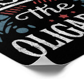 Verzet tegen de oligarchie tegen Trump Poster (Hoek)