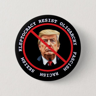 Verzet tegen fascisme, racisme | Anti-Trump Politi Ronde Button 5,7 Cm