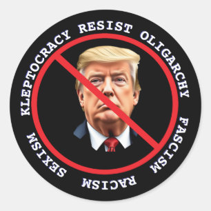 Verzet tegen fascisme, racisme   anti-Trump Ronde Sticker