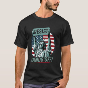 Verzet Verzetsstandbeeld Liberty Hands Off Prot T-shirt