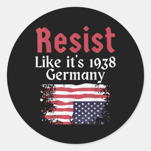 Verzet zoals het Duitsland van 1938 Ronde Sticker (Voorkant)